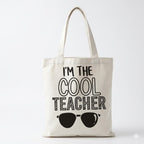 Story Canvas “I’m The Cool Teacher” Tote Bag Black White Funny T